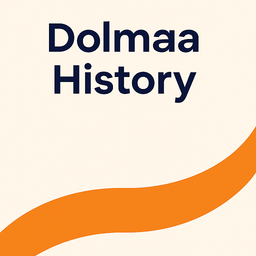 Dolmaa History